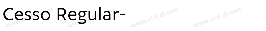 Cesso Regular字体转换